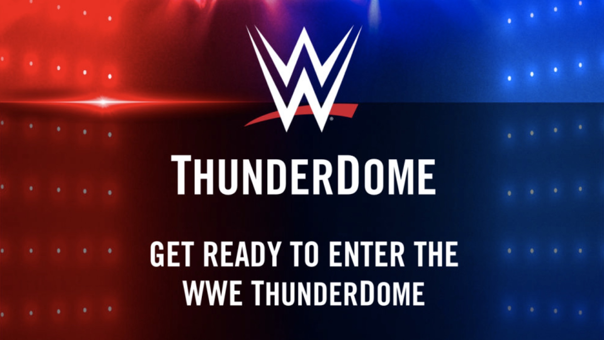 WWE Announces “WWE ThunderDome” With Virtual Fans TPWW