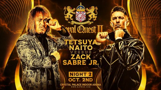 NJPW Royal Quest II Night 2 Results – Oct. 2, 2022 – Tetsuya Naito vs. Zack Sabre Jr.