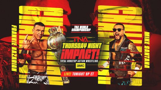 TNA Impact! Results – Jan. 15, 2026 – AMC Premiere Show, Frankie Kazarian vs. Mike Santana